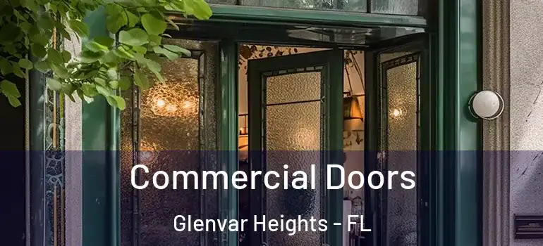  Commercial Doors Glenvar Heights - FL