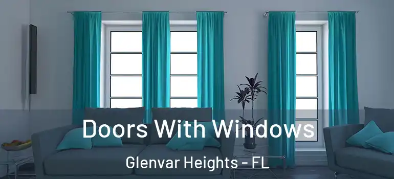  Doors With Windows Glenvar Heights - FL